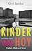 Kinder von Hoy: Freiheit, Glück und Terror