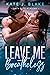 Leave Me Breathless (Dirty ...