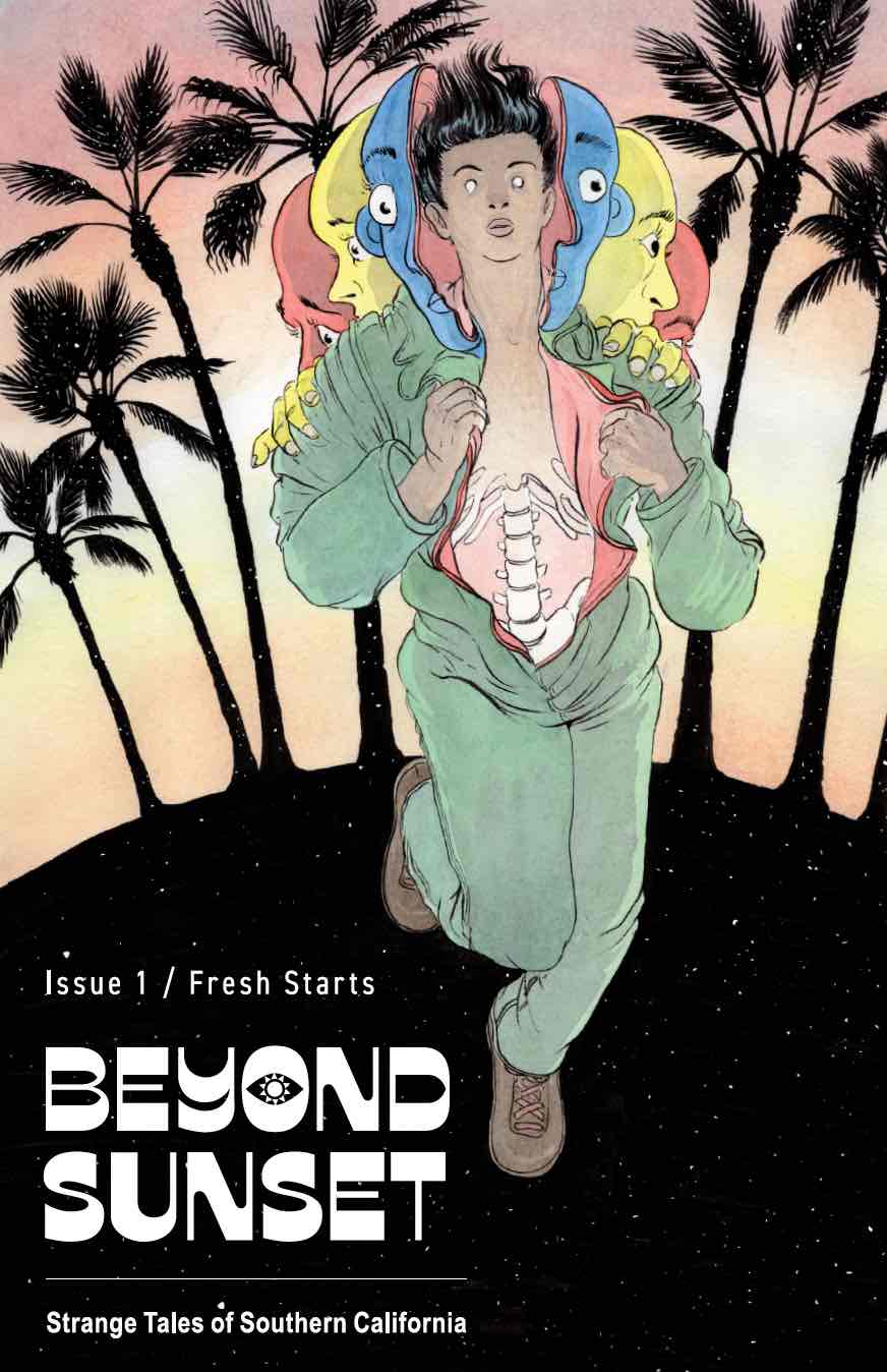 Beyond Sunset: Strange Tales of Southern California