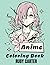 Anime coloring book: Fun Ka...