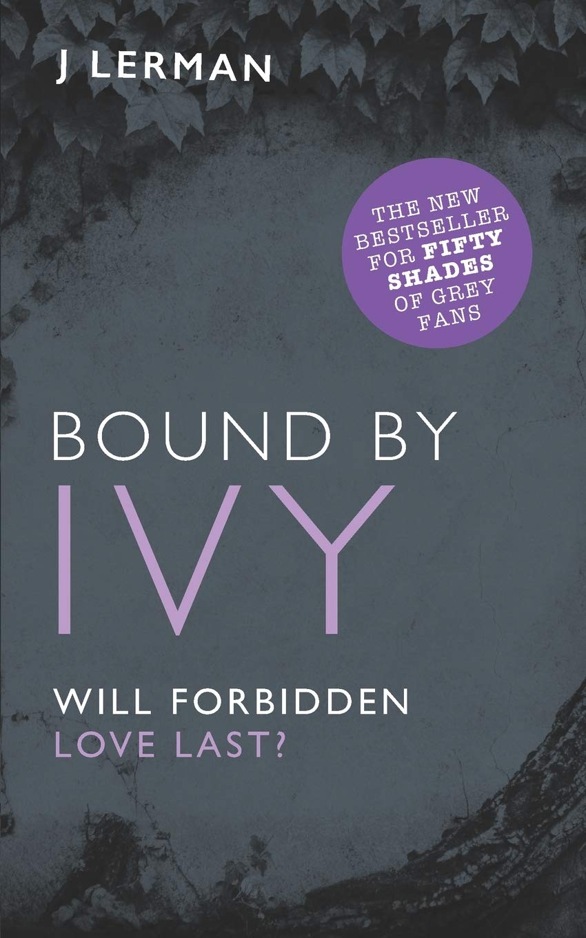 Bound by Ivy Forever (Devoted, #3)
