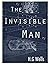 The Invisible Man: Annotated