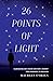 26 Points of Light by Maureen O'Brien