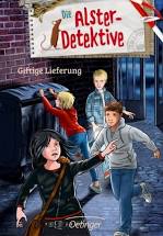 Giftige Lieferung (Die Alster-Detektive #1)