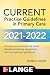 CURRENT Practice Guidelines in Primary Care 2021-2022 by Jacob David