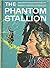 The Phantom Stallion (A Penny of Paintrock Story)