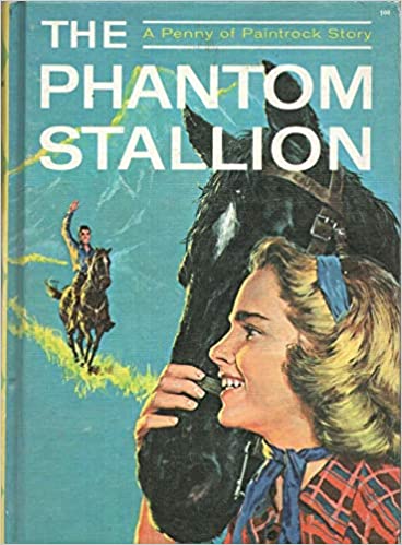 The Phantom Stallion (A Penny of Paintrock Story)