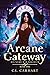 Arcane Gateway (His Name Was Augustin #1)