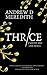 Thrice (Needle and Leaf #1)