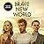 Brave New World