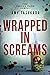 Wrapped in Screams (The Yak...