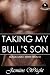 Taking My Bull's Son: Black...