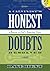 A Calvinist's Honest Doubts (Large Print): Resolved by Reason and God's Amazing Grace