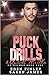 Puck Drills & Quick Thrills (CU Hockey, #5)