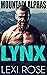 Lynx (Mountain Alphas #6)