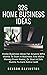 326 Home Business Ideas: Ho...