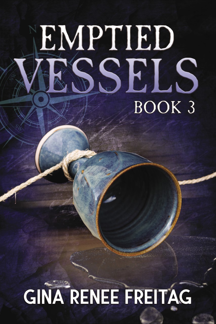 Emptied Vessels (Vessels Series #3)