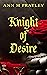 Knight of Desire (Four Swords #0.5)