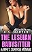 The Lesbian Babysitter: A W...