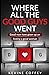 Where All The Good Guys Went by Kevine Coffey