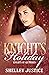 Knight's Holiday