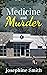 Medicine and Murder (Hemloc...
