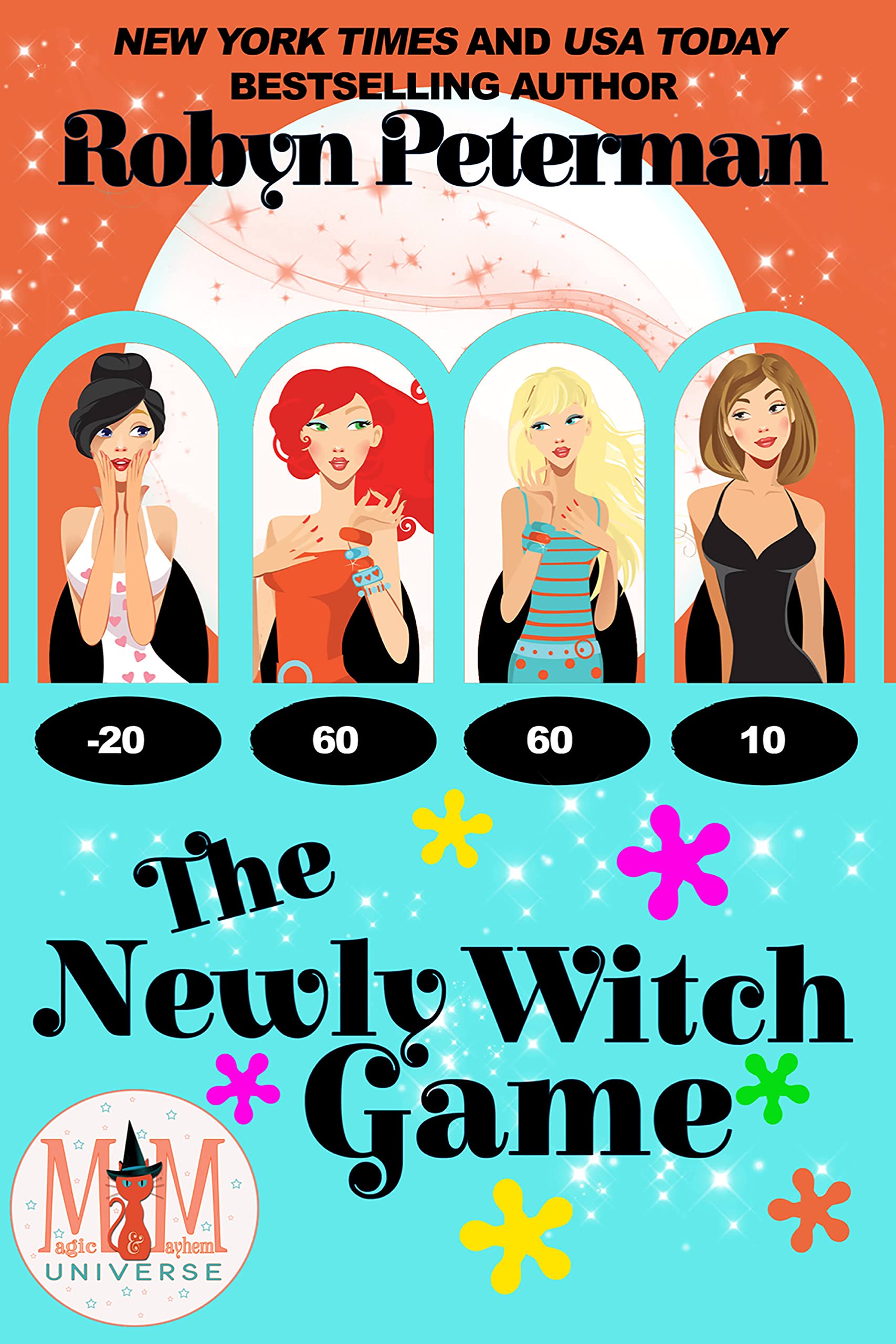 The Newly Witch Game (Magic and Mayhem, #10)