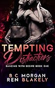 Tempting Distractions