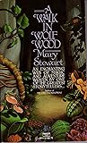 A Walk in Wolf Wood