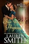 Book cover for Her Wicked Proposal (The League of Rogues #3)