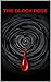 The Black Rose (book 1-4 1)