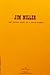 Jim Miller by Bill C. James
