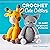 Crochet Cute Critters by Sarah   Zimmerman