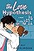 The Love Hypothesis