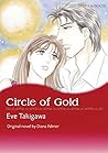 Circle of Gold (The Men of Medicine Ridge, #1) Circle of Gold (The Men of Medicine Ridge, #1)