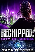 Rechipped: City of Serbia