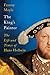 The King's Painter: The Life and Times of Hans Holbein