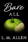 Bare All (Lay Me Bare #3) Bare All (Lay Me Bare #3)