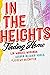 In the Heights Finding Home by Lin-Manuel Miranda