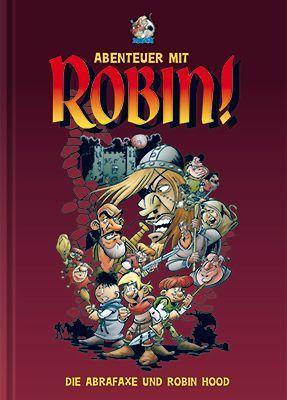 Abenteuer mit Robin! Die Abrafaxe und Robin Hood