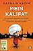 Mein Kalifat: Ein geheimes ...