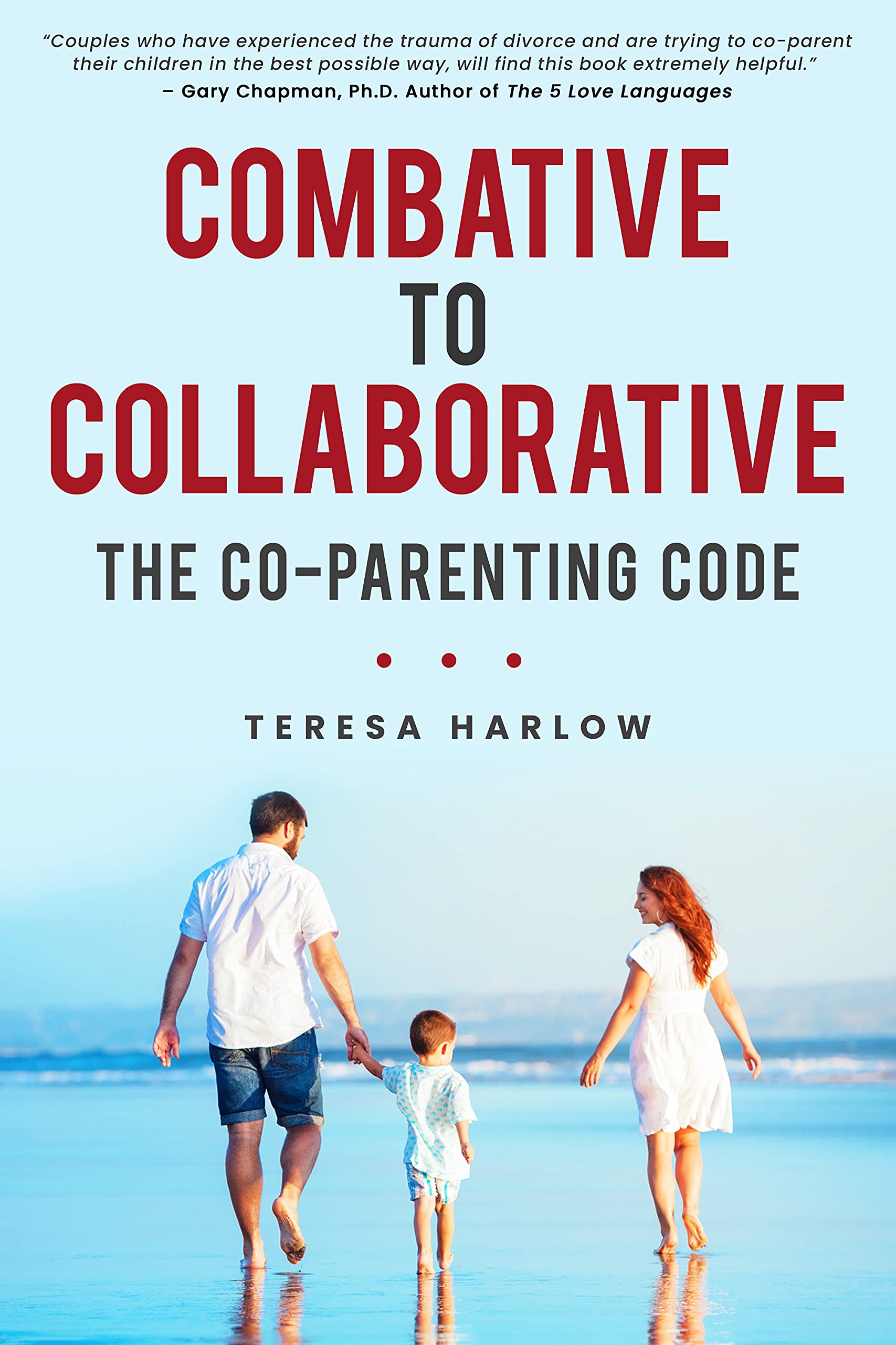 Combative to Collaborative: The Co-parenting Code
