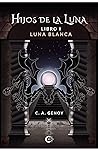 Hijos de la Luna by CA Genoy