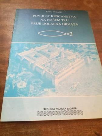 Povijest kršćanstva na našem tlu prije dolaska Hrvata