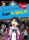 Dunia Seram Sekolah 05: Kisah Di Sekolah Korea