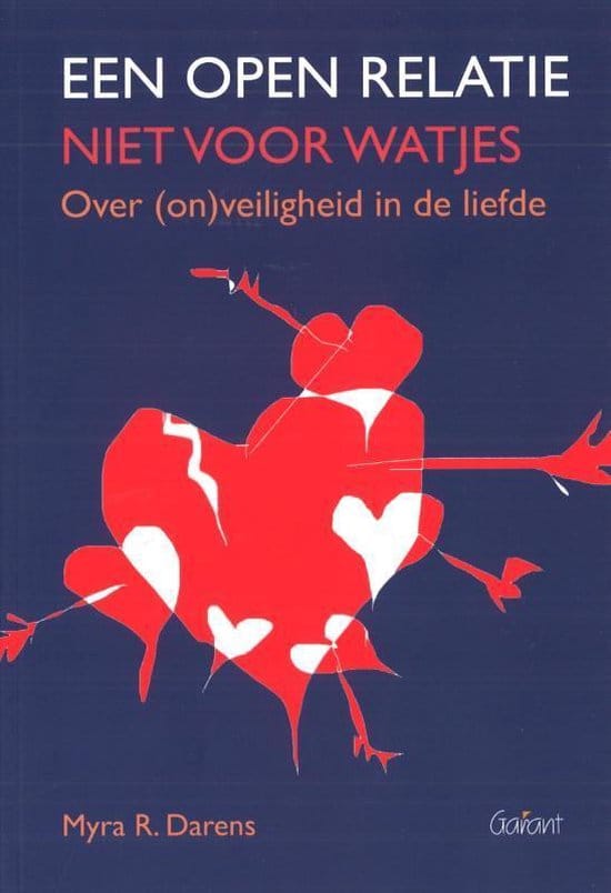 Een open relatie: niet voor watjes