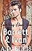 Barrett & Ivan (Something About Him, #3)