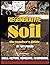 Regenerative Soil - The Teacher's Guide by Matt   Powers