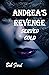 Andrea's Revenge: Served Cold