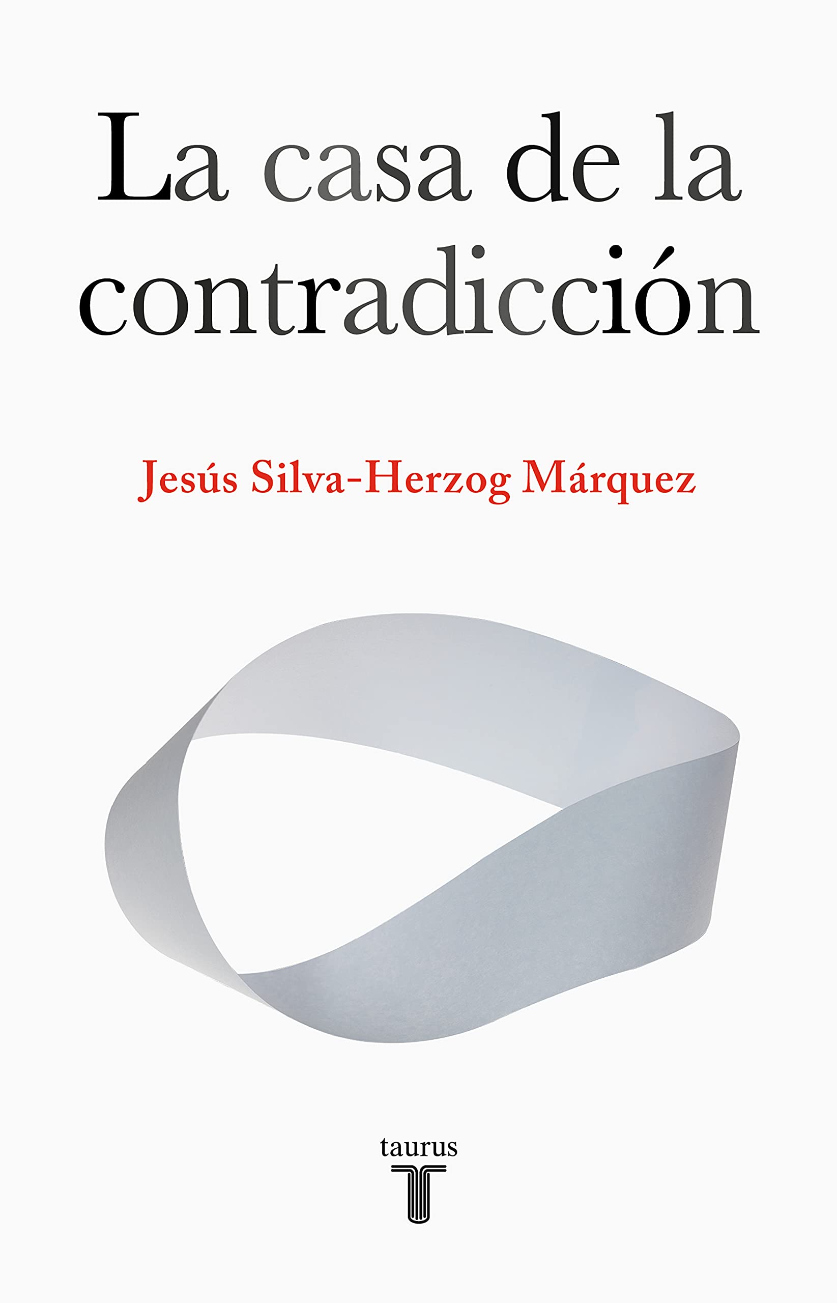 La casa de la contradicción (Spanish Edition)
